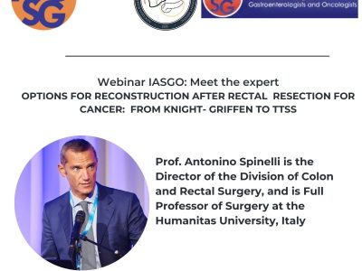 IASGO Meet for Expert – Options for reconstruction after rectal resection for cancer: from Knight-Griffen to TTSS, Prof. Dr. Antonino Spinelli  – 14 martie 2024 IASGO Meet for Expert – Options for reconstruction after rectal resection for cancer: from Knight-Griffen to TTSS, Prof. Dr. Antonino Spinelli  – 14 martie 2024