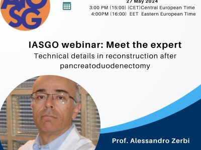 Webinar IASGO: Meet the expert – Technical details in reconstruction after pancreatoduodenectomy, May 27, 2024 Webinar IASGO: Meet the expert – Technical details in reconstruction after pancreatoduodenectomy, May 27, 2024